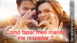 tarot como fazer meu marido me respeitar